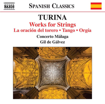 Concerto Malaga, Gil De Galvez - Turina: Works For Strings: La Oracion Del Torero Tango - Orgia (CD)