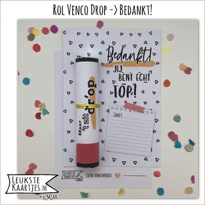LeuksteKaartjes.nl by xMar - Rol Venco TopDrop -> Bedankt! - No:03 (Bedankt! Jij bent echt TOP! Maar 't zit DR'OP - Driehoekjes)