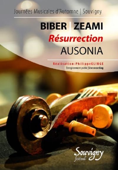 1-DVD Biber / Zeami - Resurrection, Journees Musicales d'Automne Vol. 1 (Souvigny) (R2 / PAL) - Ausonia / Philippe Klinge