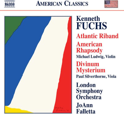 Michael Ludwig, Paul Silverthorne, London Symphony Orchestra, JoAnn Falletta - Fuchs: Atlantic Riband|American Rhapsody|Divinum Mysterium (CD)