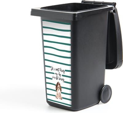 Container sticker Quotes - Spreuken - If I can't bring my dog I'm not coming - Hond - 44x98 cm - Kliko sticker