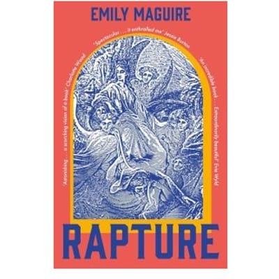 Rapture - Emily Maguire