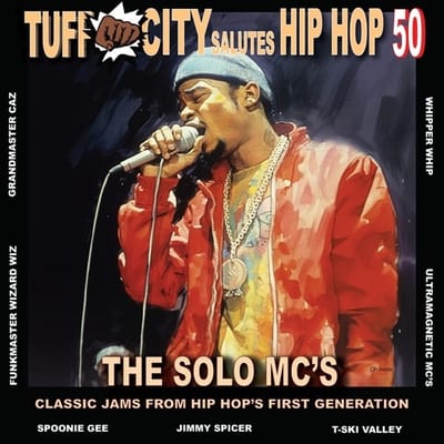 Various Artists - The Solo MC's: Tuff City Salutes Hip Hop 50 (LP | 7"Siingle)