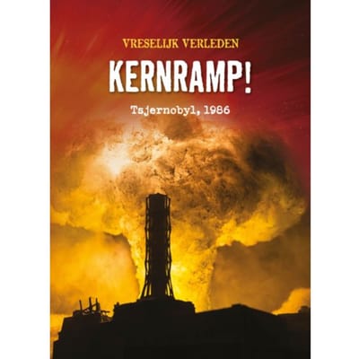 Kernramp! - Vreselijk Verleden - Nancy Dickmann