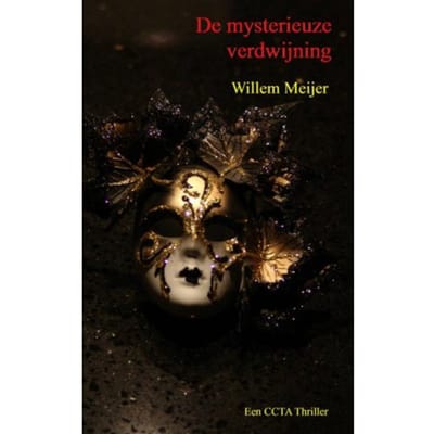 De Mysterieuze Verdwijning - Willem Meijer