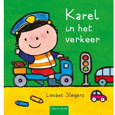 Karel In Het Verkeer - Karel En Kaatje - Liesbet Slegers