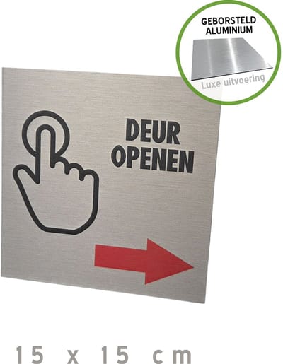 Pictogram/ bord Dibond geborsteld | "Deur openen" - pijl naar rechts | 15 x 15 cm | Drukknop | Deurknop | Knop | Blinkend | Luxe uitvoering | 1 stuk