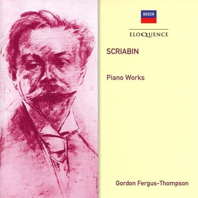 Gordon Fergus-Thompson - Scriabin: Piano Works (5 CD)