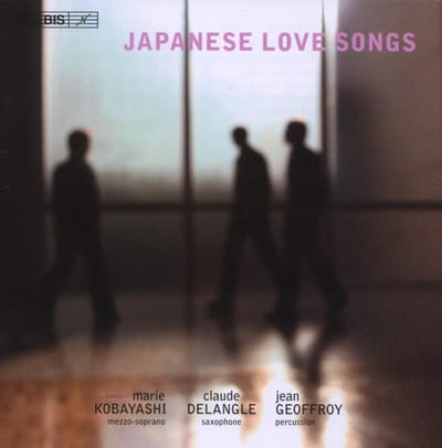 Marie Kobayashi, Claude Delangle, Jean Geoffroy - Japanese Love Songs (CD)