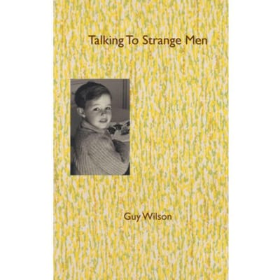 Talking To Strange Men - Guy Wilson