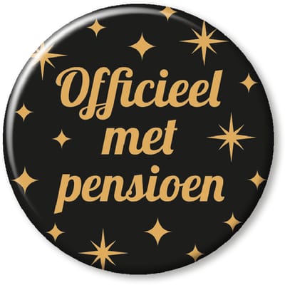 BTH - Buttons - Pensioen - Goud-Zwart - Pensioen Cadeau - Badge - Decoratie - Versiering - Pensioen Versiering - Button