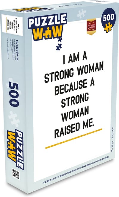Puzzel Quotes - A strong woman raised me - Spreuken - Mama - Legpuzzel - Puzzel 500 stukjes