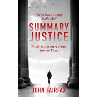Summary Justice - Benson And De Vere - John Fairfax