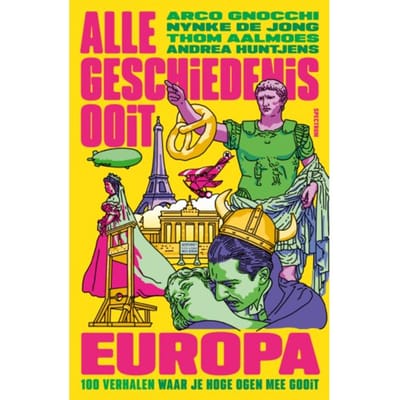 Alle Geschiedenis Ooit - Europa - Alle Geschiedenis Ooit - Alle Geschiedenis Ooit