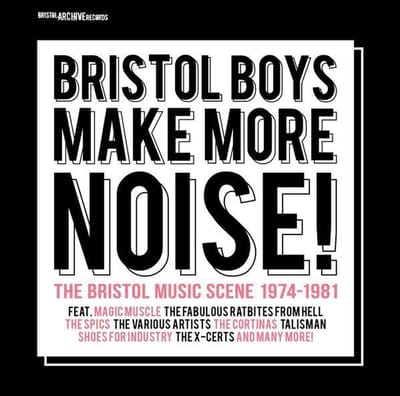 Various Artists - Bristol Boys Make More Noise!: The Bristol Music Scene 1974-1981 (CD)