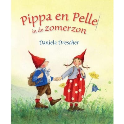 Pippa & Pelle In De Zomerzon - Pippa & Pelle - Daniela Drescher