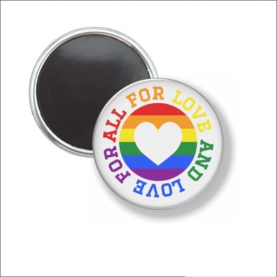 Button Met Magneet 58 MM - All For Love And Love For All - NIET VOOR KLEDING
