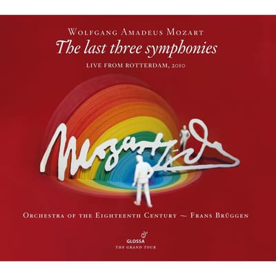 Orchestra Of The Eighteenth Century, Frans Brüggen - Mozart, The Last Three Symphonies -Live From Rotterdam, 2010 (2 CD)