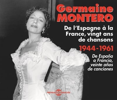 Germaine Montero - De L'Espagne À La France, Vingt Ans De Chansons 1944-1961 (4 CD)