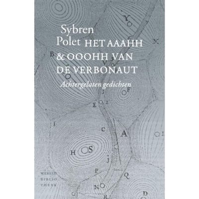 Het Aaahh En Ooohh Van De Verbonaut - Sybren Polet
