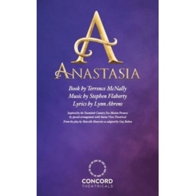 Anastasia: The Musical - McNally, Terrence