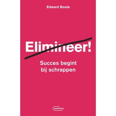 Elimineer! - Edward Boute
