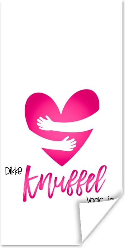Poster Sterkte - Quote - Hartje - Knuffel - 80x160 cm
