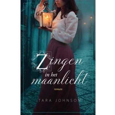 Zingen In Het Maanlicht - Tara Johnson