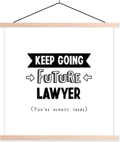 Posterhanger incl. Poster 40x40 cm - Schoolplaat - Quote - Advocaten - Studenten - Textielposter - Blanke latten