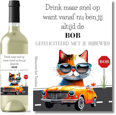 Wijnetiket Rijbewijs – Kat in Auto - BOB - Drink maar snel op.... - Grappig flesetiket