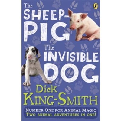 The Invisible Dog And The Sheep Pig Bind-Up - Dick King-Smith