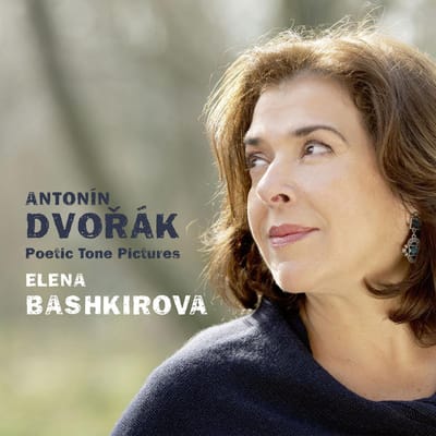 Dvorak, Poetic Tone Pictures