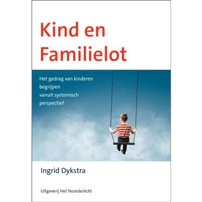 Kind En Familielot - Ingrid Dykstra