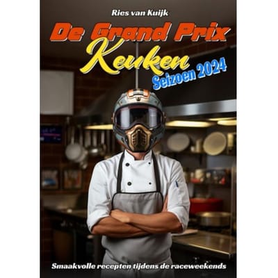 De Grand Prix Keuken - Seizoen 2024 - Ries Van Kuijk
