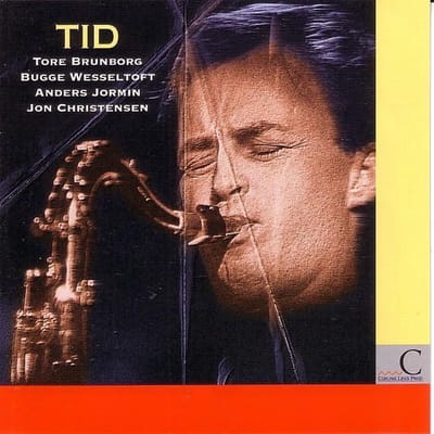 Tore Brunborg - Tid M & Jormin, Wesseltoft (CD)
