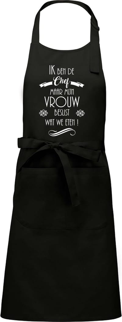 Benza Schort Ik ben de CHEF maar mijn VROUW BESLIST wat we eten! - Grappige/Leuke/Mooie/Luxe Keukenschort - Zwart