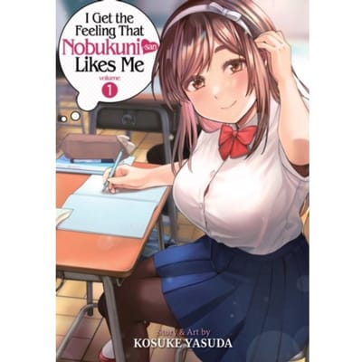 I Get The Feeling That Nobukuni-San Likes Me Vol. 1 - I Get The Feeling That Nobukuni-San Likes Me - Kosuke Yasuda