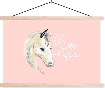 Posterhanger incl. Poster 90x60 cm - Schoolplaat - Spreuken - Life is better with a horse - Quotes - Paarden - Textielposter - Blanke latten