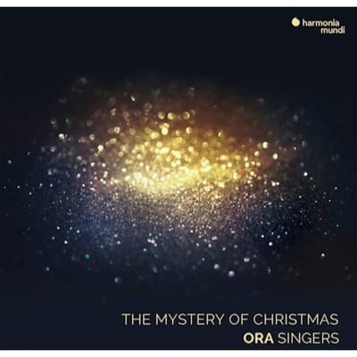 ORA Singers - The Mystery Of Christmas (CD)