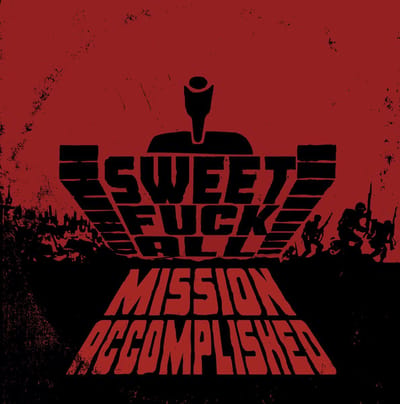 Sweet F.A. - Mission Accomplished (CD)