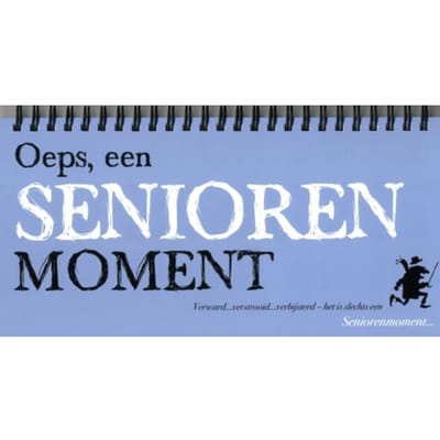 Oeps, Een Seniorenmoment