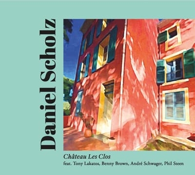 Daniel Scholz - Château Les Clos (CD)