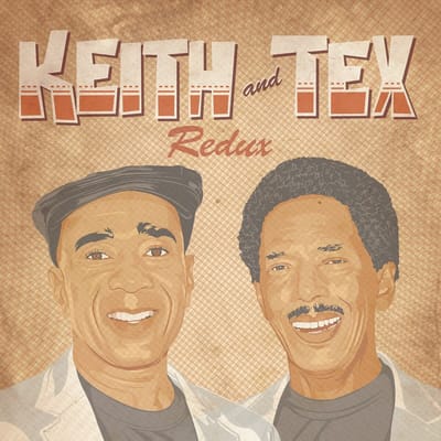 Keith And Tex - Redux (LP)
