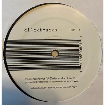 12-inch Plaat PHANTOM POWER - A Dollar And A Dream CLT500821 Clicktracks 2001 VS Dans & Electronica Gebruikt gray
