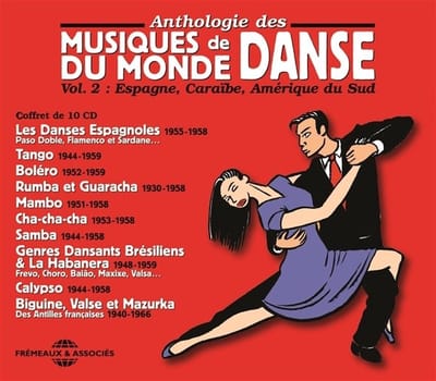 Various Artists - Anthologie Des Musiques De Danse Du Monde (Vol. 2: Espagne, Caraïbe, Amérique Du Sud) (10 CD)