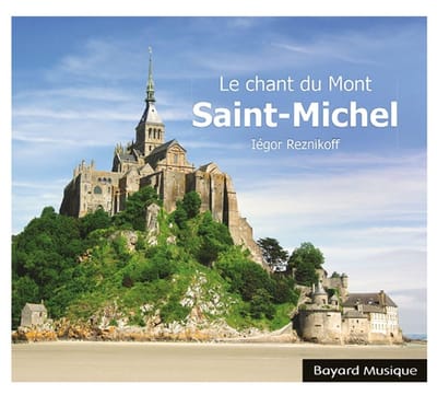 Iegor Reznikoff - Le Chant Du Mont-Saint-Michel (CD)