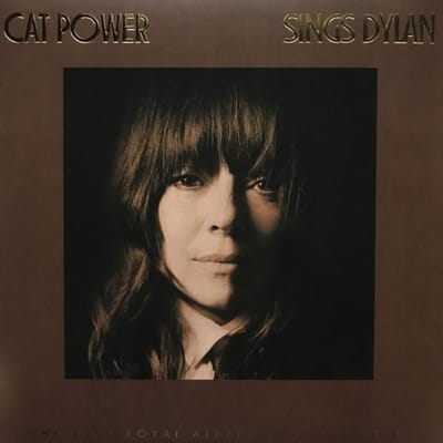 Disque Vinyle CAT POWER - Sings Dylan (Le Royal Albert 1966 WIGLP524 Domino 2023 Rock Mondial