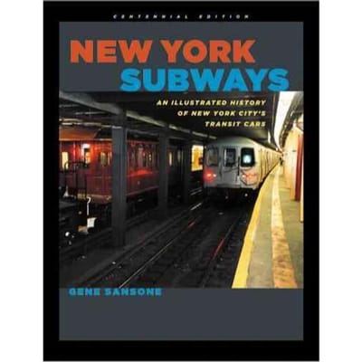 Sansone, G: New York Subways - An Illustrated History Of New - Sansone, Gene