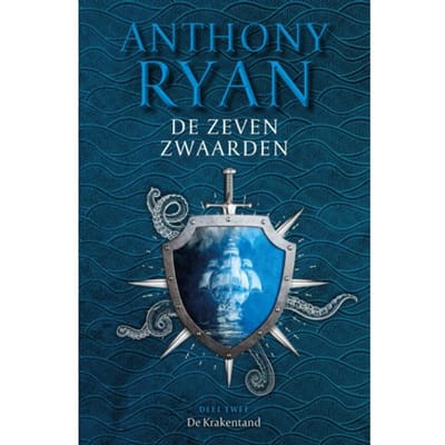 De Krakentand - De Zeven Zwaarden - Anthony Ryan