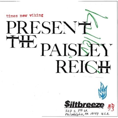 Times New Viking - The Paisley Reich (CD)